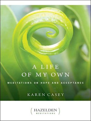cover image of A Life of My Own: Meditations on Hope and Acceptance